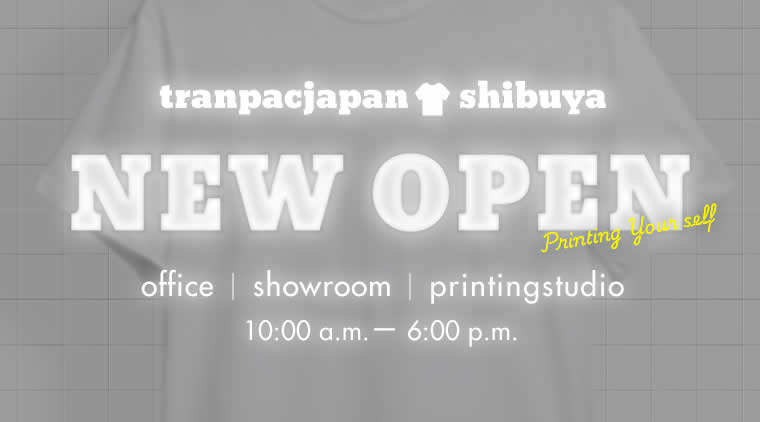 tranpacjapan shibuya NEW OPEN